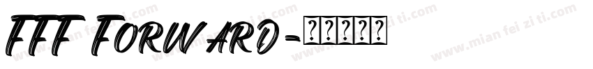 FFF Forward字体转换